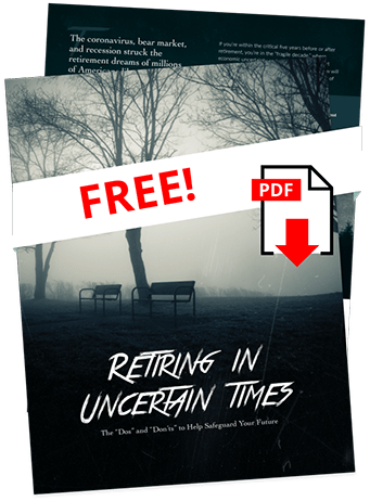 An image of Advantage Retirement Group's informational brochure titled "Retiring in Uncertain Times".